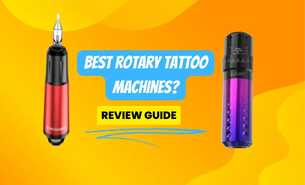 Best Rotary Tattoo Machines